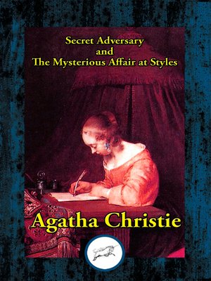 cover image of Secret Adversary and the Mysterious Affair at Styles